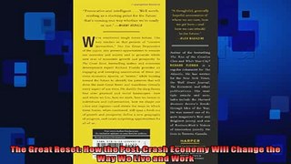 EBOOK ONLINE  The Great Reset How the PostCrash Economy Will Change the Way We Live and Work  DOWNLOAD ONLINE
