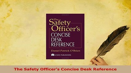 PDF  The Safety Officers Concise Desk Reference Free Books