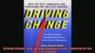FREE PDF  Driving Change How the Best Companies Are Preparing for the 21st Century  BOOK ONLINE