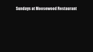 Read Sundays at Moosewood Restaurant Ebook Free