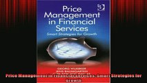 FREE PDF  Price Management in Financial Services Smart Strategies for Growth READ ONLINE