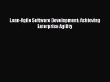 Download Lean-Agile Software Development: Achieving Enterprise Agility Ebook Free