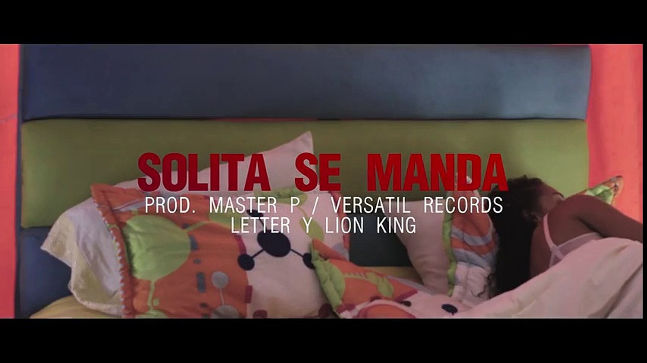 Letter y Lion King - SOLITA SE MANDA ( Official Video )