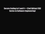 [Read Book] Secure Coding in C and C   (2nd Edition) (SEI Series in Software Engineering) Free