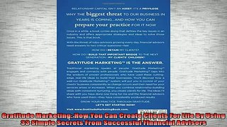 READ book  Gratitude Marketing How You Can Create Clients For Life By Using 33 Simple Secrets From Free Online