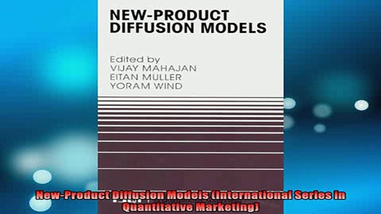 FREE DOWNLOAD  NewProduct Diffusion Models International Series in Quantitative Marketing  DOWNLOAD ONLINE