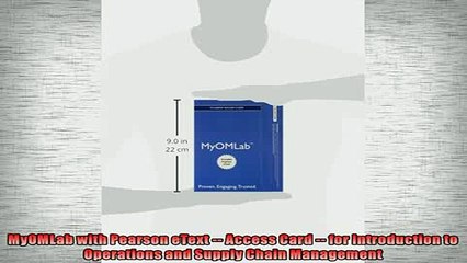 READ book  MyOMLab with Pearson eText  Access Card  for Introduction to Operations and Supply  BOOK ONLINE
