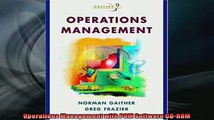 FREE DOWNLOAD  Operations Management with POM Software CDROM READ ONLINE