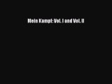 PDF Mein Kampf: Vol. I and Vol. II  Read Online