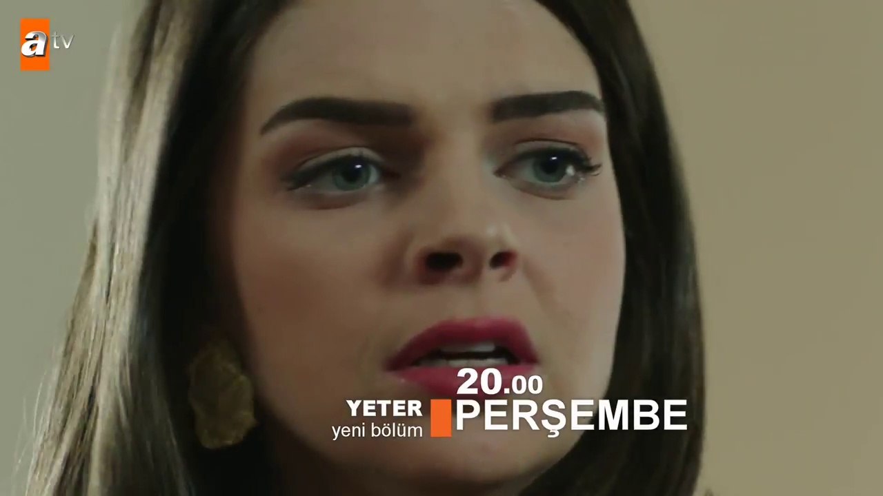 Yeter 20. Bölüm 1. Fragmanı - Bana Evet Dediğin Gün Her Şey Geçmişte Kaldı
