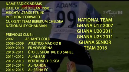 Sadiq Adams, Ghanaian International Striker footage.