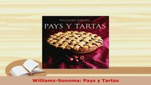 Download  WilliamsSonoma Pays y Tartas PDF Online