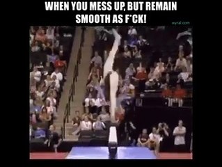 Best funny clip ... When yoy mess up but remain smooth as f'ck