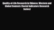 Read Quality-of-Life Research in Chinese Western and Global Contexts (Social Indicators Research