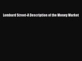 PDF Lombard Street-A Description of the Money Market  EBook