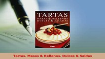 Download  Tartas Masas  Rellenos Dulces  Saldas PDF Online