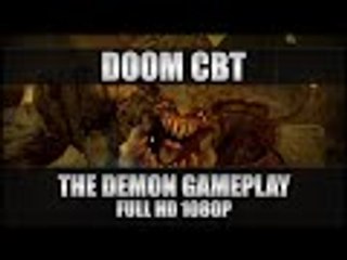 DOOM 2016 Closed BETA CBT - Warpath, Be The Demon Gameplay