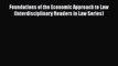 [Read book] Foundations of the Economic Approach to Law (Interdisciplinary Readers in Law Series)