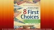 READ book  8 First Choices An Experts Strategies for Getting into College Full Free