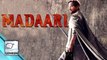 Irrfan Khan's 'Madaari' FIRST LOOK Out