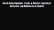 Read Death Investigations (Jones & Bartlett Learning's Guides to Law Enforcement Invest) Ebook