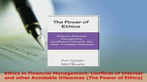 PDF  Ethics in Financial Management Conflicts of Interest and other Avoidable Dilemmas The Read Online