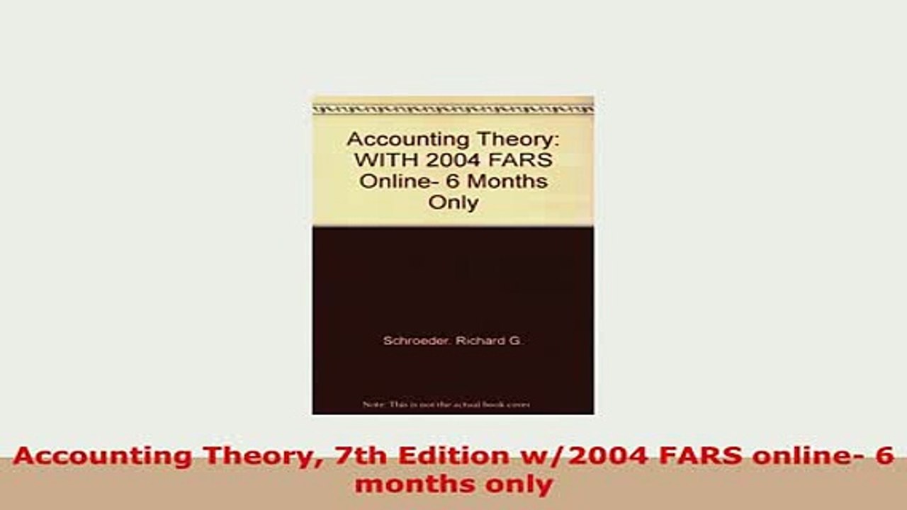 Download  Accounting Theory 7th Edition w2004 FARS online 6 months only PDF Full Ebook