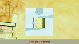 Download  Brined Cheeses Download Online