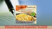 PDF  Vegan Cookbooks70 Of The Best Ever Healthy Breakfast Recipes for VegetariansRevealed Download Full Ebook