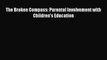 [PDF] The Broken Compass: Parental Involvement with Children's Education [Download] Full Ebook