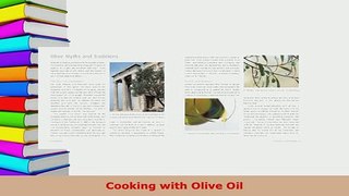 Download  Cooking with Olive Oil Read Full Ebook