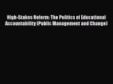 [Read book] High-Stakes Reform: The Politics of Educational Accountability (Public Management