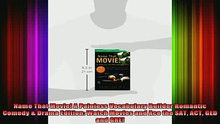 Free Full PDF Downlaod  Name That Movie A Painless Vocabulary Builder Romantic Comedy  Drama Edition Watch Full Ebook Online Free