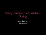 World Religions: Spring, Summer, Fall, Winter...Spring
