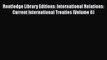 [Read book] Routledge Library Editions: International Relations: Current International Treaties