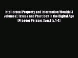 [Read book] Intellectual Property and Information Wealth [4 volumes]: Issues and Practices