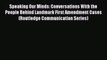 [Read book] Speaking Our Minds: Conversations With the People Behind Landmark First Amendment
