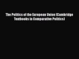 [Read book] The Politics of the European Union (Cambridge Textbooks in Comparative Politics)