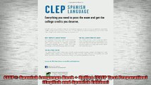 READ book  CLEP Spanish Language Book  Online CLEP Test Preparation English and Spanish Edition Full EBook