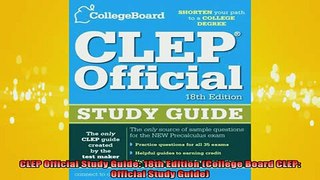 READ book  CLEP Official Study Guide 18th Edition College Board CLEP Official Study Guide Full EBook