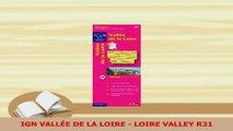Download  IGN VALLÉE DE LA LOIRE  LOIRE VALLEY R21 Ebook Free