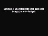 [Read Book] Summary of Smarter Faster Better: by Charles Duhigg | Includes Analysis  EBook