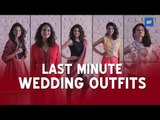 Last Minute Wedding Outfits