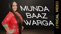 MUNDA BAAZ WARGA || DEEPAK DHILLON || LYRICAL VIDEO || New Punjabi Songs 2016