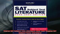READ book  Kaplan SAT Subject Test Literature 20062007 Kaplan SAT Subject Tests Literature Full Free