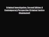 [Read book] Criminal Investigation Second Edition: A Contemporary Perspective (Criminal Justice