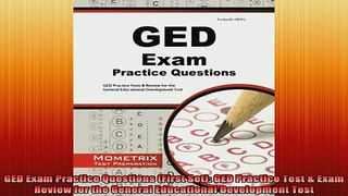 READ FREE Ebooks  GED Exam Practice Questions First Set GED Practice Test  Exam Review for the General Online Free