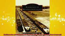 Free PDF Downlaod  Railroads of Monmouth County Images of Rail New Jersey  BOOK ONLINE