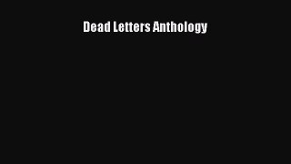 [Read Book] Dead Letters Anthology  EBook
