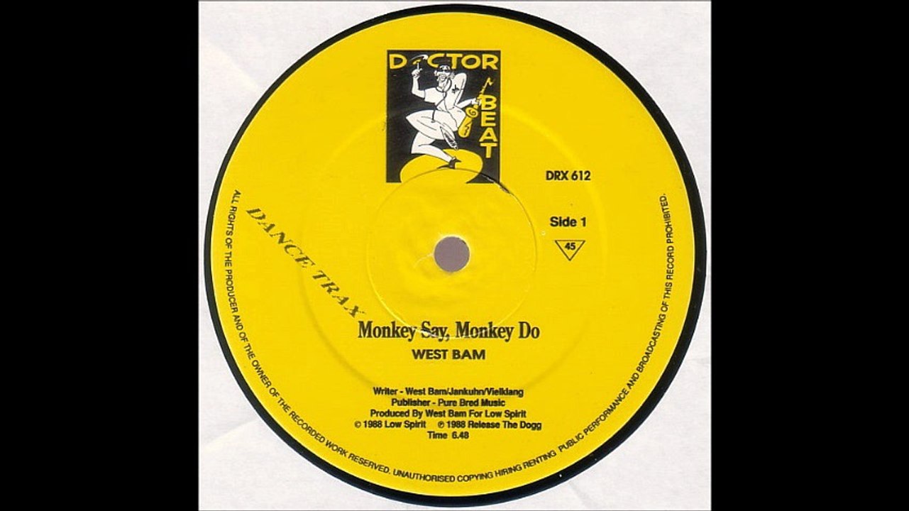 Westbam - Monkey Say, Monkey Do (A)